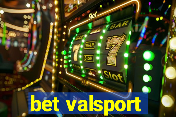 bet valsport